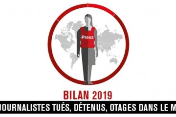Liberté de la presse en 2019 : 56 journalistes tués, 250 emprisonnés