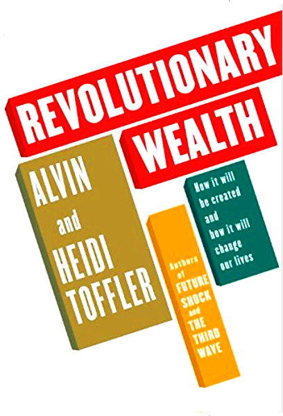 обкладинка книжки Революційне багатство Елвіна Тоффлера