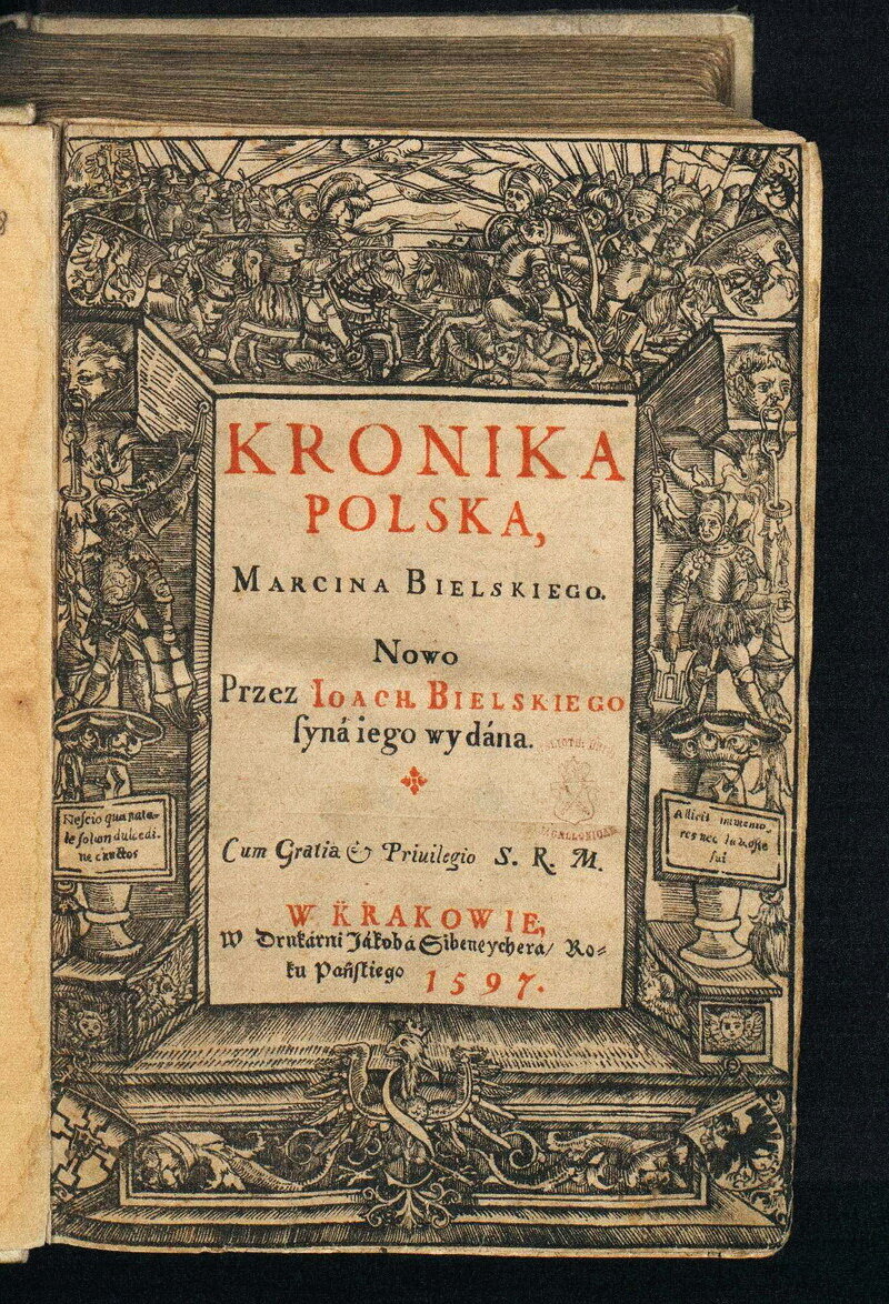 Титульна сторінка “Польської хроніки” Йоахима Бельського, 1597 р.